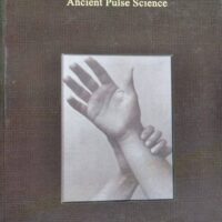 nadi vijnana ancient pulse science by saravadeva upadhyaya,chaukhamba publications english version