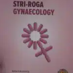 a concise treatise on stri roga gynaecology by Dr. hemalatha kapoorchand english edition best buy